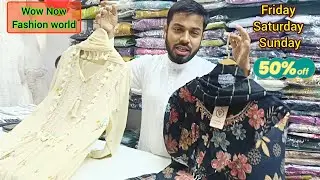 Suits @ 50% OFF |Wow Now Fashion World | Mumbra Biggest Ladies Suit Sale| 3 Days Only|50% Discount