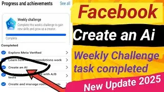 facebook create an ai/create an ai/weekly challenge create an ai/create an ai fb weekly challenge