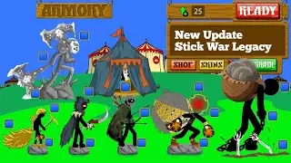 New Update Chinese Mod 🗡️ Unlocking Super Units Chaos | Max Upgrade Hack Stick War Legacy