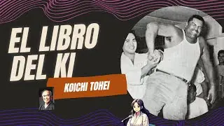 El libro del ki de Koichi Tohei