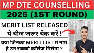mp dte counselling merit list 2025 | mp dte counseling 2025 1st merit list | dte mp merit list 2025|