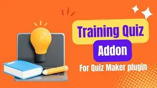 Training Quiz Addon for Quiz Maker plugin