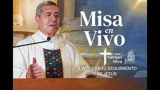 🔴EN VIVO | Santa Misa 03/02/2026 | Padre Samuel Silva