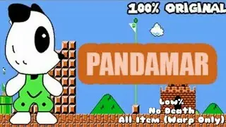 Pandamar (SMB1 Hack) Gameplay Walkthrough Low% (No Death & All Item (Warp Only)) (No Sound)