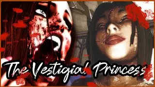Grave Prosperity - The Vestigial Princess (Demo of UE Remake that connected it to House of Velez)