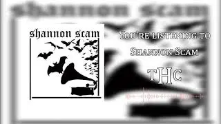 Shannon Scam - THC