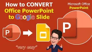 Microsoft Office PowerPoint | How to convert PowerPoint to Google Slide - 4