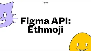 Figma API: Ethmoji