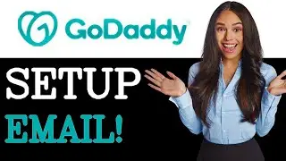 How To Set Up Email GoDaddy Tutorial (2025)