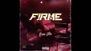 Eiron &ldquo;Firme&rdquo;