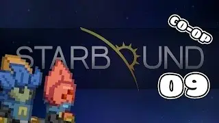 Filthy Floran Lifestyle - Starbound Multiplayer Co-op #9 [Starbound 1.0 Gameplay]