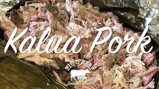 Kalua Pork - Smoked on a Wood Pellet Grill