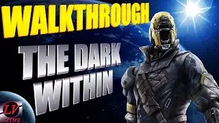 Destiny - FULL WALKTHROUGH - The Dark Within