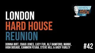 Sliding Doors & Dancefloors: Stories from London Hard House Reunion | Paul Glazby | When I Grow Up