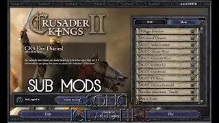 How to download sub mods for ck2 agot mod