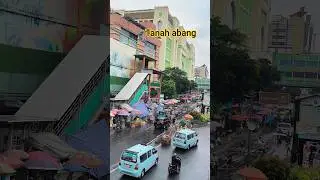 #tanahabangjakarta @vloggingaround-98 🇮🇩