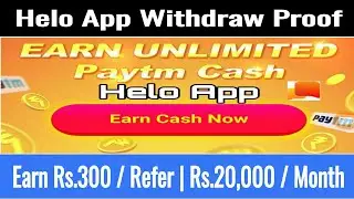 Helo App Withdraw Proof 2020 | Helo App Money Earning 2020 | Tamil