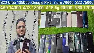 Samsung S23 Ultra, S22, S20 Plus,Pixel 6, 6pro, 7pro, Samsung A15 5g Available