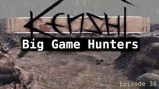 Black Scratch Blueprint Run - Kenshi: Big Game Hunters - EP38
