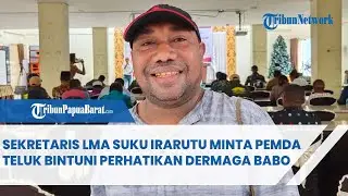 SEKRETARIS LMA SUKU IRARUTU MINTA PEMDA TELUK BINTUNI PERHATIKAN DERMAGA BABO