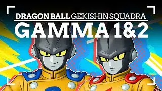GAMMA 1&2 (ATAQUE) | DRAGON BALL GEKISHIN SQUADRA - CHARACTER OVERVIEW 🎮💪