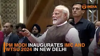 PM Narendra Modi inaugurates IMC 2024 and WTSU 2024 in New Delhi | DD India