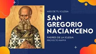 ⛪ San GREGORIO NACIANCENO 🙏 | ⛪ Iglesia Católica🗝️ | Vida de Santos Católicos