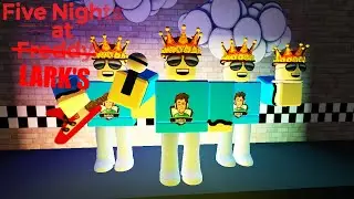 Five nights at Lark's｜FNAYF