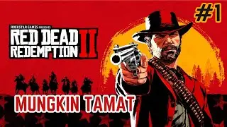 Red Dead Redemption 2 Mod SUB INDO - Mungkin Tamat Part 1