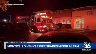 Monticello vehicle fire sparks minor alarm