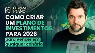 LIVE: O GRANDE PLANO - COMO CRIAR UM PLANO DE INVESTIMENTOS PARA VENCER EM QUALQUER CEN&Aacute;RIO EM 2026