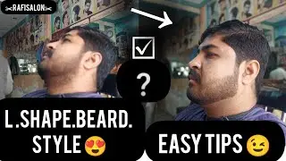 L Shape Beard Style 🔥| Full Tutorial Video | Easy Tips Step by Step ✂️Full Tutorial Video RAFISALON