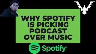 Why Spotify Is Picking Podcasts Over Music!!??