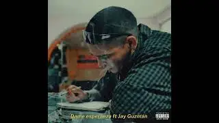 02.- Dame esperanza ft Jay Guzmán