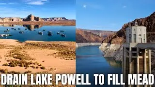 The Dangerous Gamble of Draining Lake Powell to Fill Lake Mead