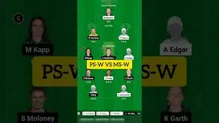 PS-W vs MS-W Dream11 Prediction ! PS-W vs MS-W Dream11 Team ! DREAM TEAM