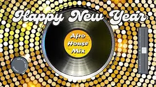 Happy New Year 2026 (Yope Afro House Remix)