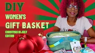 How to DIY Women&rsquo;s Gift Basket That Feels Like a Spa Day | Christmas in July Edition