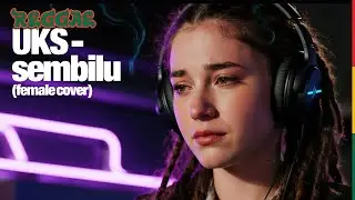 UKS - Sembilu🌴Female Reggae Cover