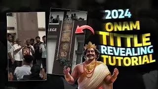 2024 🔥 NEW ONAM CELEBRATION TITTLE REVEALING REELS VIDEO EDITING | ONAM CELEBRATION REELS EDITING