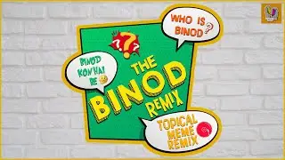 The Binod Remix | Topical meme remix | Rangrays | ( ♫ PROD. BY SHREY )