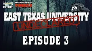 ETU: Undeclared - Episode 3