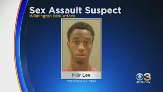 New Castle County Police Arrest Man Accused Of Sexually Assaulting Teen In Wilmington Park