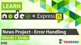 ExpressJS & NodeJS News CMS Project - X Tutorial in Hindi / Urdu