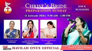 Christ's  Bride Preparation Sunday 11-01-2025