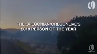 Who is The Oregonian/OregonLive&rsquo;s 2018 person of the year?