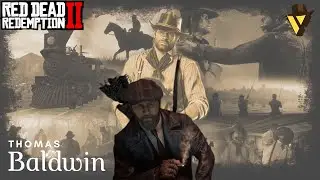 #04 THOMAS BALDWIN | Battle Cry #rdr2 #vectorrp #vectorredm #rdr2online