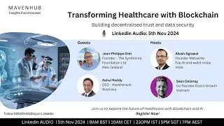 Transforming Healthcare with Blockchain - Building decentraliased trust and data security