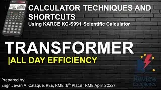Calculator Techniques - Transformer| All Day Efficiency