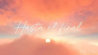 Hasta el final | Ensamble | LLDM